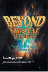 Beyond Mental Ilness